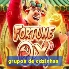 grupos de cdzinhas